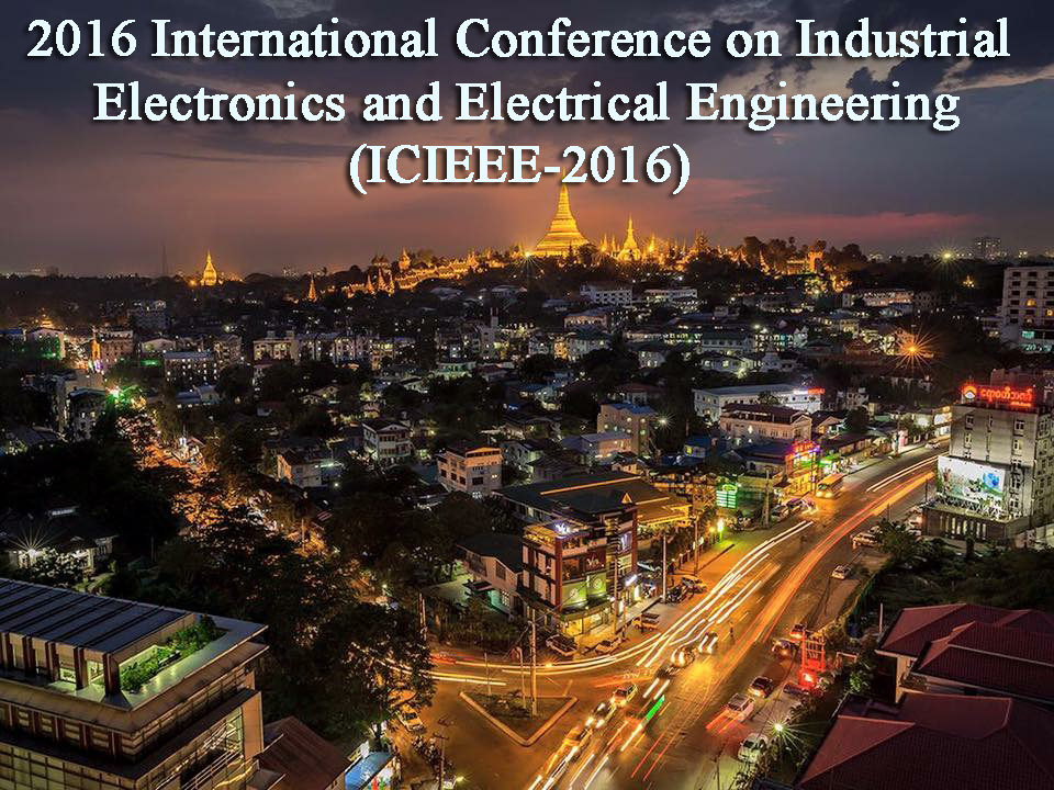 2016 International Conference on Industrial Electronics and Electrical Engineering (ICIEEE-2016)