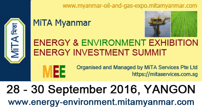 MYANMAR ENERGY ENVIRONMENT EXHIBITION AND CONFERENCE -  MEE 2016