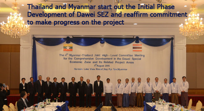 Thailand and Myanmar start out the Initial Phase Development of Dawei SEZ and reaffirm commitment to make progress on the project