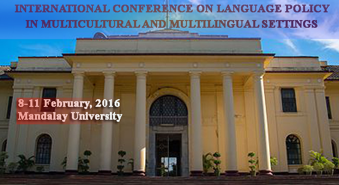 INTERNATIONAL CONFERENCE ON LANGUAGE POLICY IN MULTICULTURAL AND MULTILINGUAL SETTINGS 