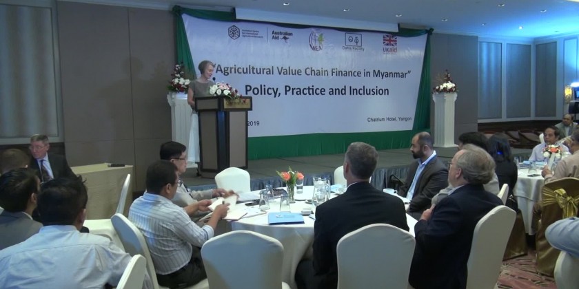 UK-aid funded Dana facility and Myanmar Economic Association jointly organized a workshop on Agricultural Value Chain Finance: policy, practice and inclusion in Yangon