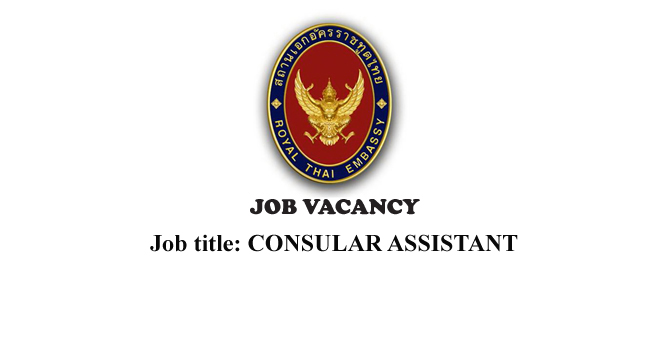 JOB VACANCY: Consular Assistant