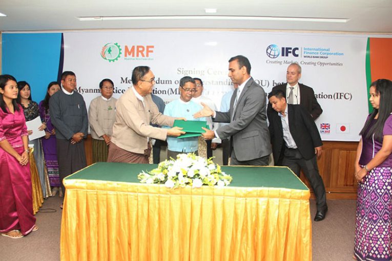 Myanmar Rice Federation and International Finance Corporation (IFC) signed a contract to promote Myanmar’s rice sector through the cultivation of high quality rice and enhance the living standards of the local farmers