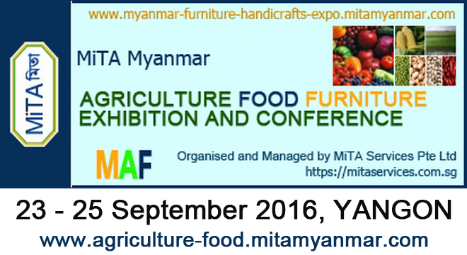 MYANMAR AGRICULTURE & FOOD PROCESSING EXHIBITION -  MHC 2016 