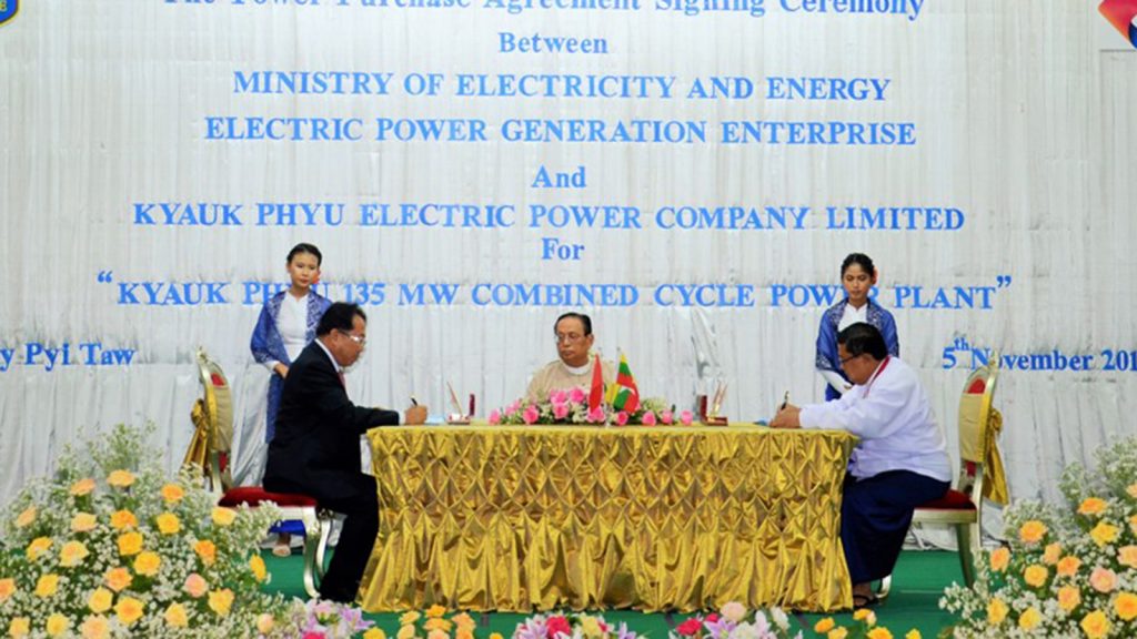 Ministry of Electricity and Energy (MOEE) signed the power purchase agreement with joint venture Electric Power Generation Enterprise and the Kyauk Phyu Electric Power Co., Ltd